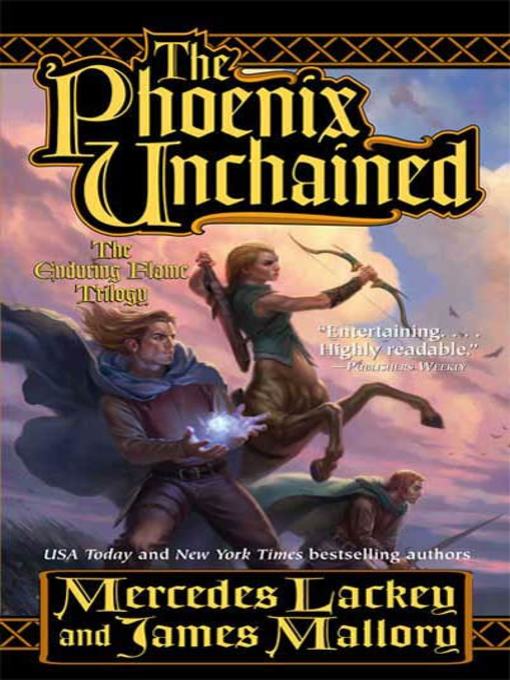 Title details for The Phoenix Unchained by Mercedes Lackey - Available